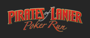 Pirates of Lanier Poker Run hits the seas on July 18th & 19th, 2014.  Be there or be sunk!